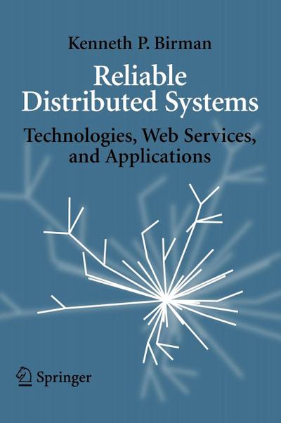 Reliable Distributed Systems