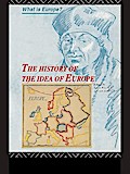 The History of the Idea of Europe