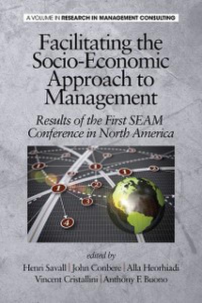 Facilitating the Socio-Economic Approach to Management