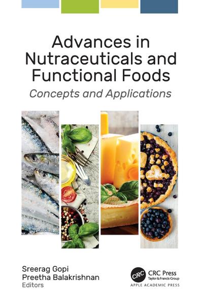 Advances in Nutraceuticals and Functional Foods
