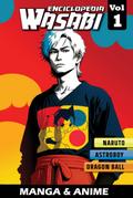 Enciclopedia  Wasabi (Manga & Anime Vol 01, #1)