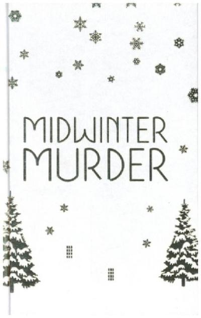 MIDWINTER MURDER