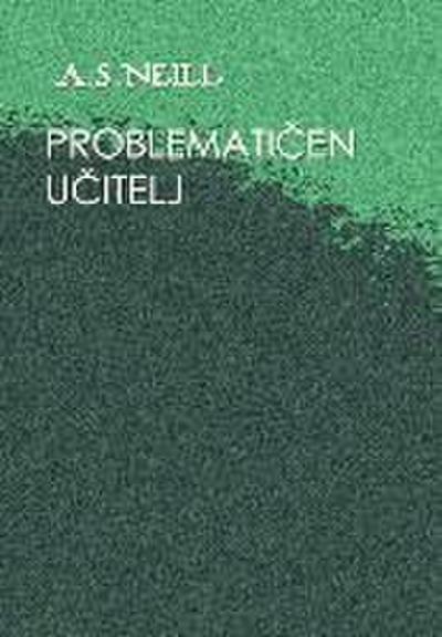 Problemati&#269;en u&#269;itelj