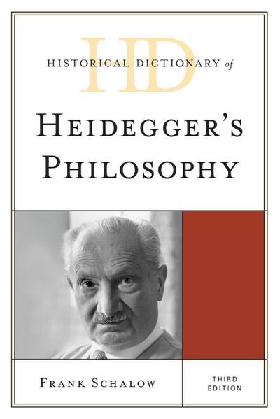 Historical Dictionary of Heidegger’s Philosophy