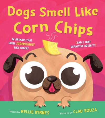 Dogs Smell Like Corn Chips