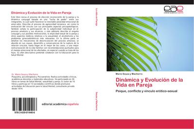 Dinámica y Evolución de la Vida en Pareja