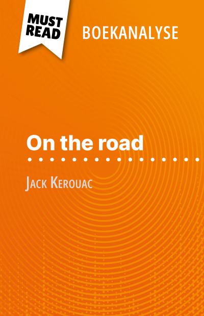 On the road van Jack Kerouac (Boekanalyse)