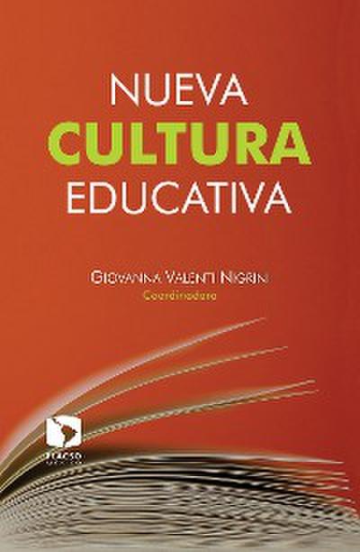 Nueva cultura educativa