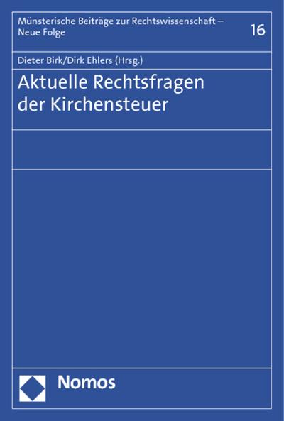 Aktuelle Rechtsfragen der Kirchensteuer