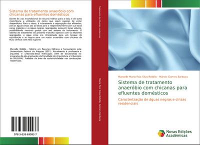 Sistema de tratamento anaeróbio com chicanas para efluentes domésticos