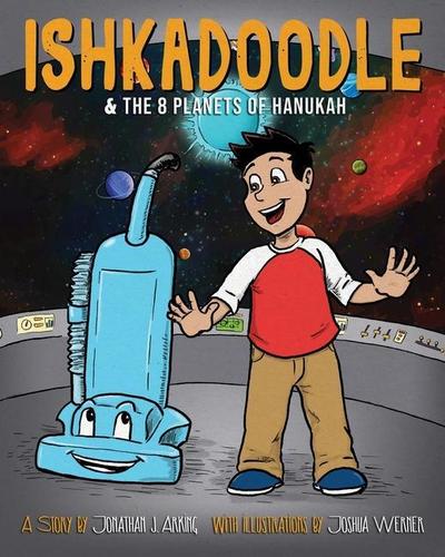 Ishkadoodle & The 8 Planets of Hanukkah