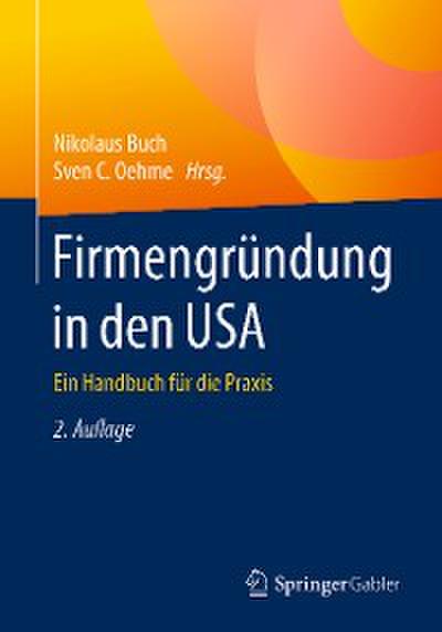 Firmengründung in den USA