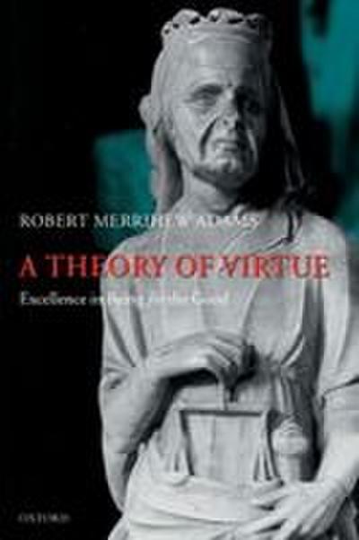 A Theory of Virtue