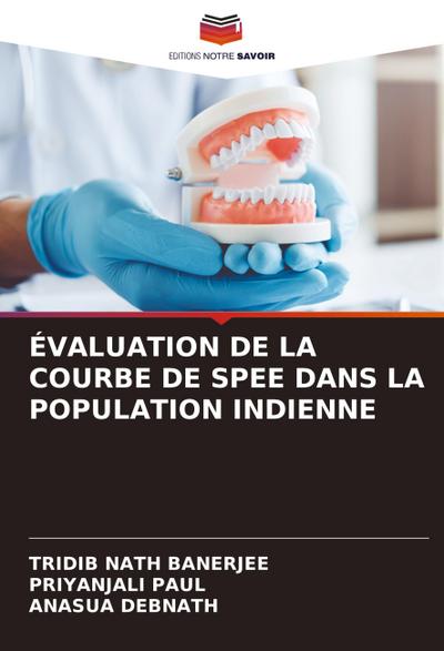 ÉVALUATION DE LA COURBE DE SPEE DANS LA POPULATION INDIENNE