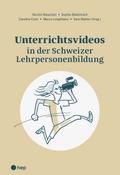 Unterrichtsvideos in der Schweizer Lehrpersonenbildung (E-Book)