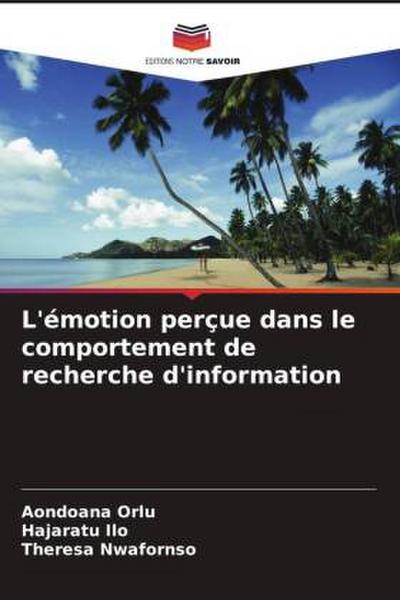 L’émotion perçue dans le comportement de recherche d’information