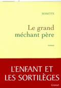 le grand méchant père