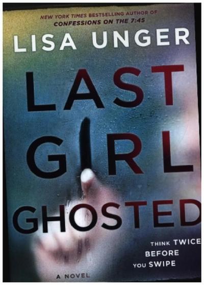 Last Girl Ghosted