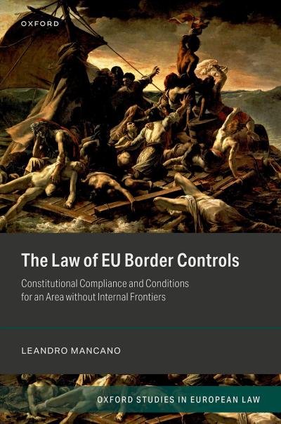 The Law of EU Border Controls