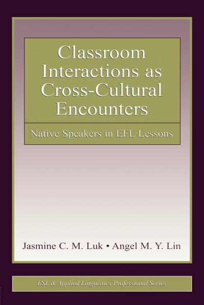 Classroom Interactions as Cross-Cultural Encounters