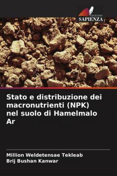 Stato e distribuzione dei macronutrienti (NPK) nel suolo di Hamelmalo Ar