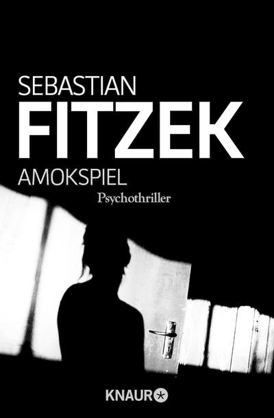 Amokspiel (eBook, EPUB) - Sebastian Fitzek