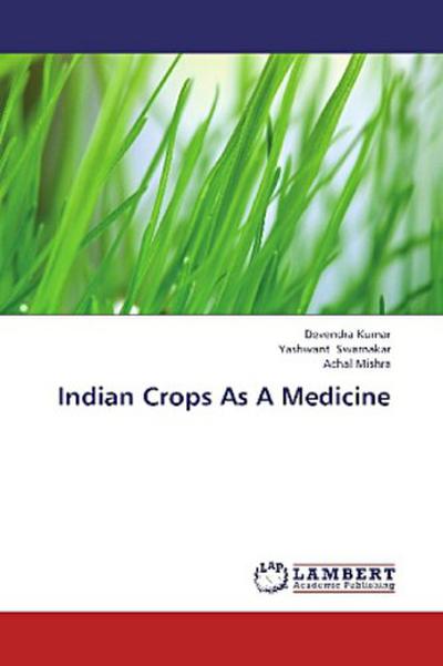 Indian Crops As A Medicine