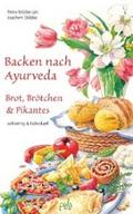 Backen nach Ayurveda - Brot, Brötchen & Pikant