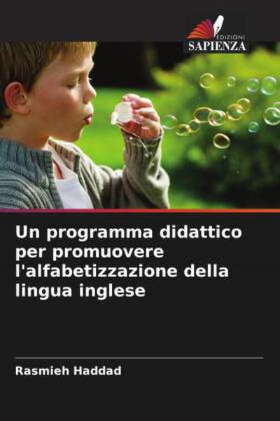 Un programma didattico per promuovere l’alfabetizzazione della lingua inglese
