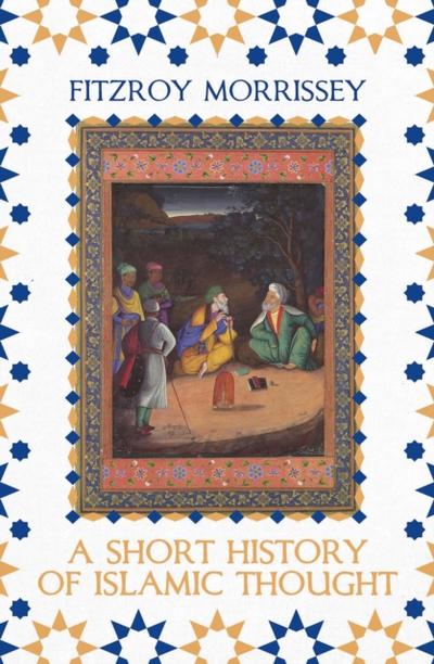 Short History of Islamic Thought