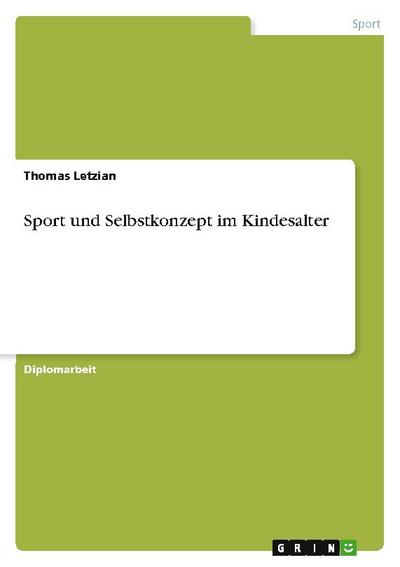 Sport und Selbstkonzept im Kindesalter