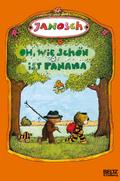 Oh, wie schön ist Panama: Die Geschichte, wie der 