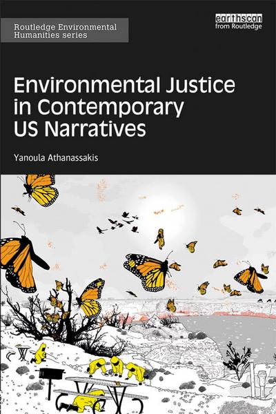 Environmental Justice in Contemporary US Narratives