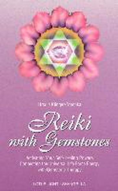 Reiki with Gemstones