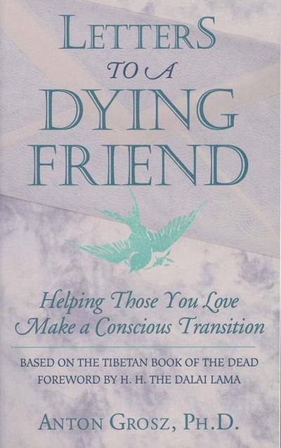 Letters to a Dying Friend