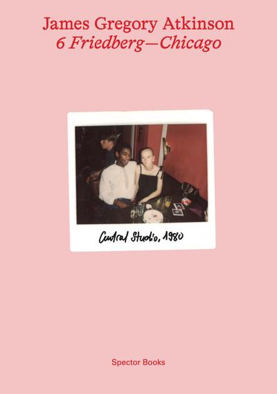 James Gregory Atkinson: 6 Friedberg-Chicago