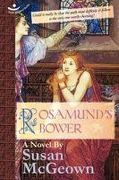 Rosamund’s Bower