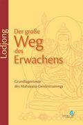 Lodjong: Der große Weg des Erwachens