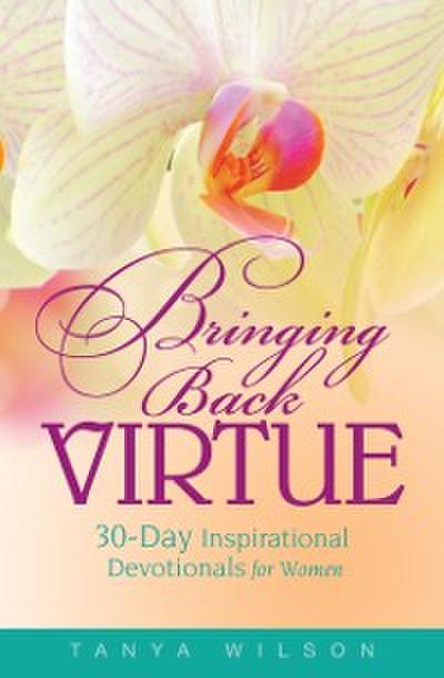 Bringing Back Virtue