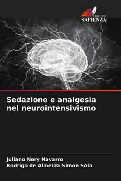Sedazione e analgesia nel neurointensivismo