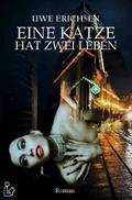 EINE KATZE HAT ZWEI LEBEN
