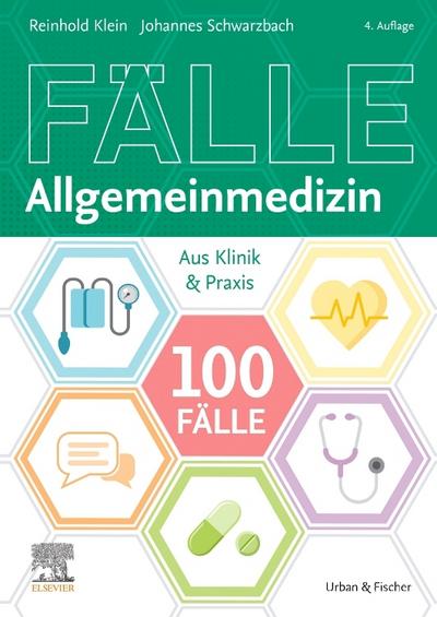 100 Fälle Allgemeinmedizin