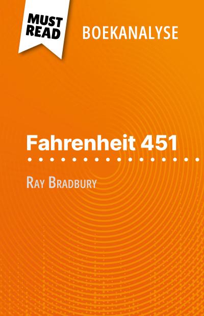 Fahrenheit 451 van Ray Bradbury (Boekanalyse)