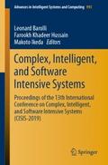 Complex, Intelligent, and Software Intensive Syste