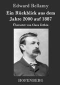 Ein Rückblick aus dem Jahre 2000 auf 1887