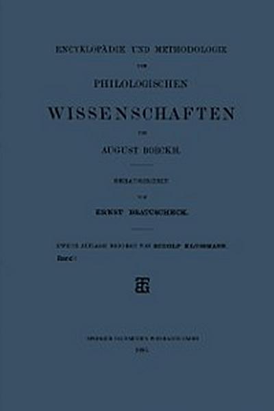 Encyklopädie und Methodologie der Philologischen Wissenschaften