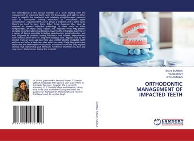 ORTHODONTIC MANAGEMENT OF IMPACTED TEETH