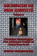 Recherche De Mon Identité (Vol 1)