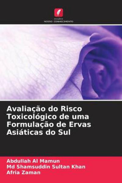 Avaliação do Risco Toxicológico de uma Formulação de Ervas Asiáticas do Sul