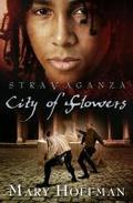 Stravaganza: City of Flowers